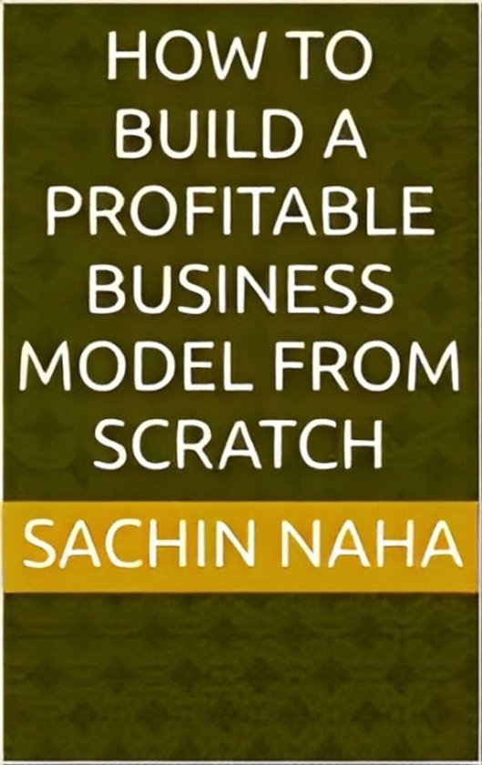 How to Build a Profitable Business Model from Scratch - cover