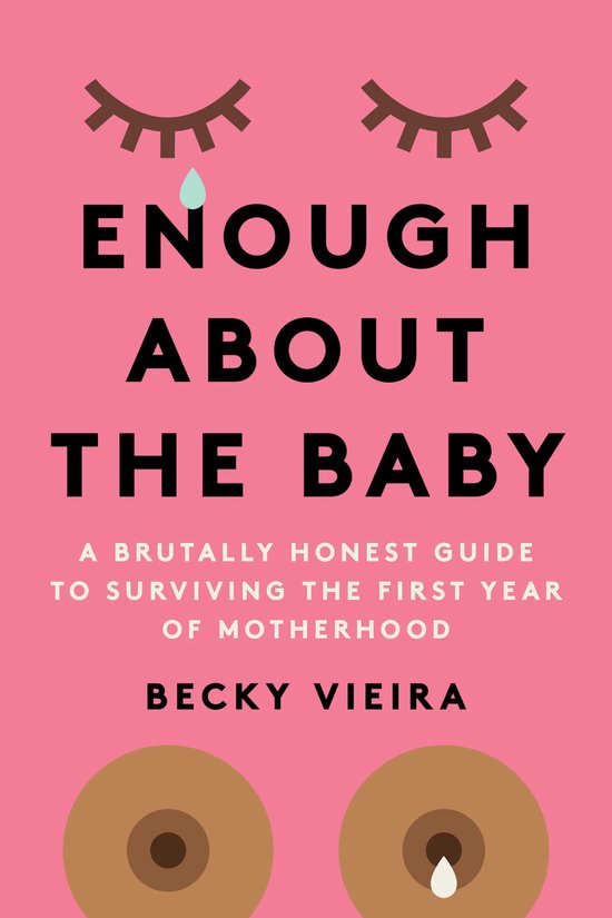 Enough About the Baby - cover