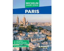 Michelin Travel Guides - Short Stays- Michelin Travel Guides Short Stays: Paris