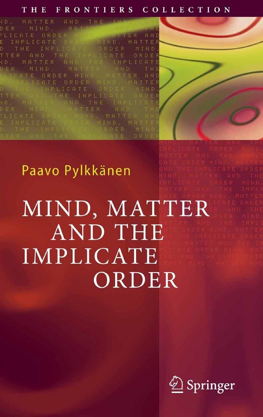 Mind, Matter and the Implicate Order - cover