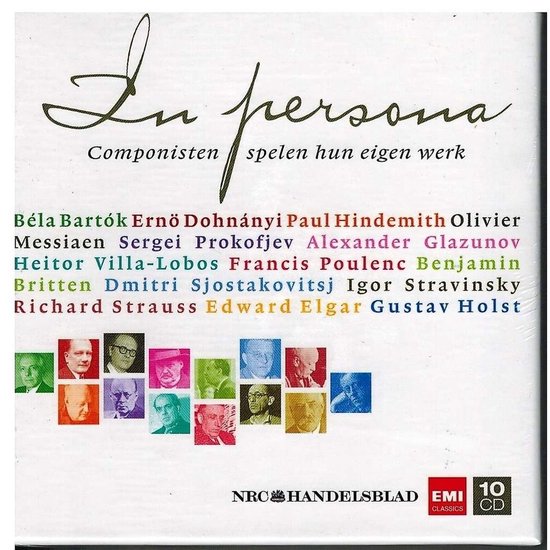 BARTÓK-DOHNÁNYI-HINDEMITH-MESSIAEN-PROKOFIEV-HOLST - In Persona - Componisten Spelen Hun Eigen Werk (10CD)