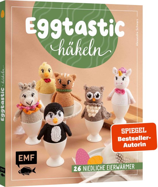 Eggtastic häkeln – Niedliche Eierwärmer - cover