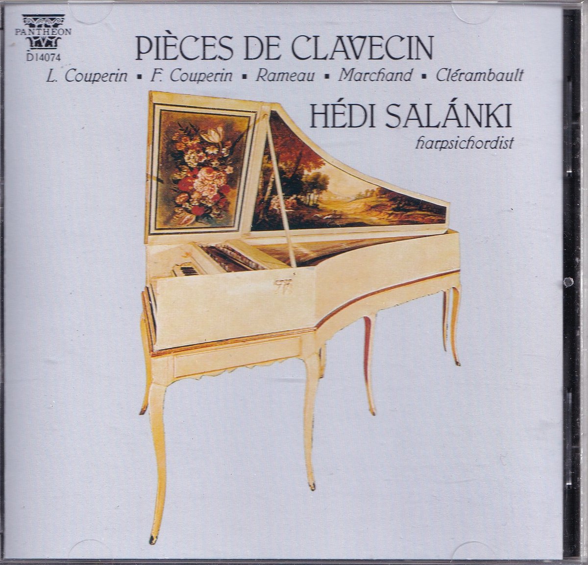 Pieces de Clavecin - Diverse componisten - Hédi Salánki (klavecimbel)