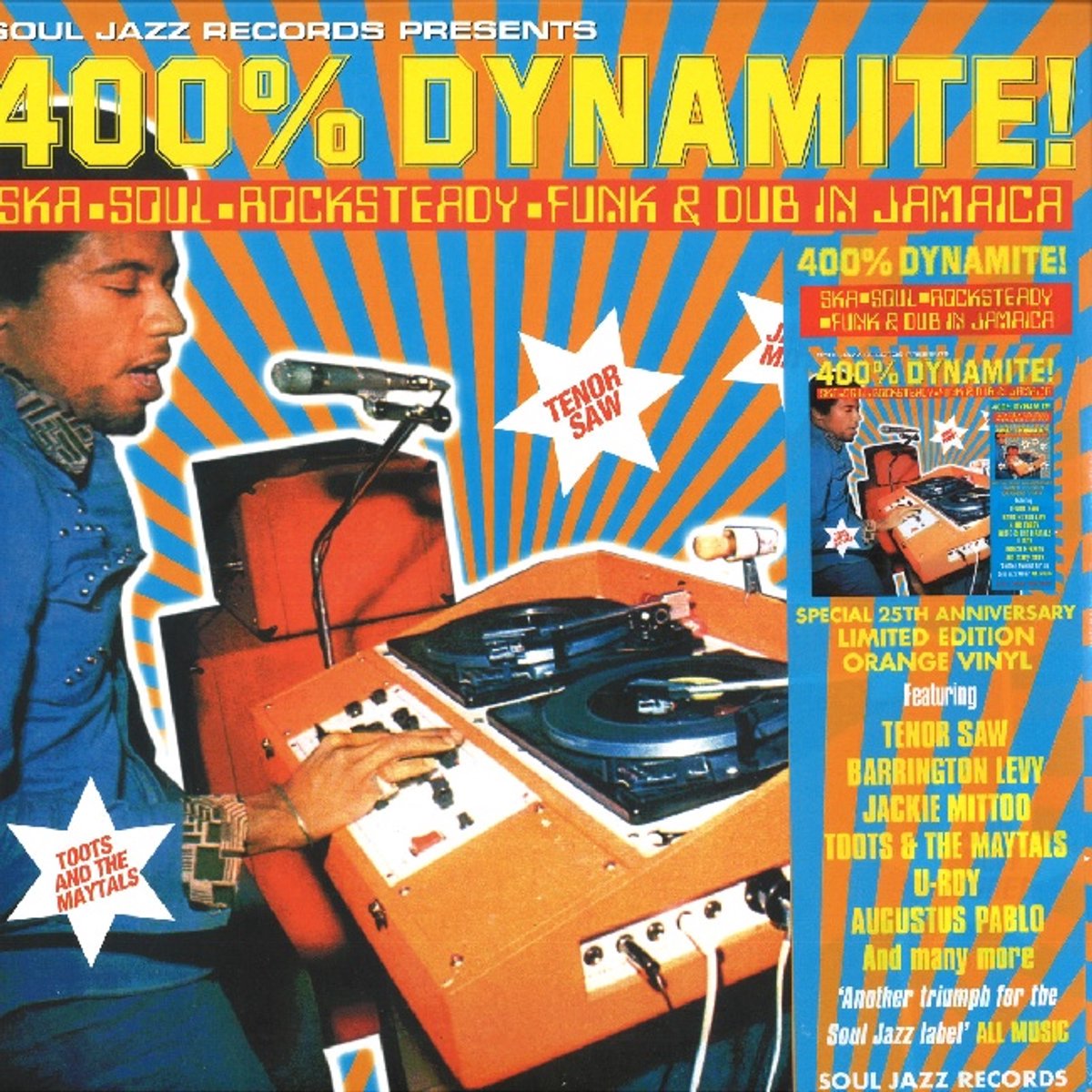 V/A - Soul Jazz Records Presents: 400% DYNAMITE! Ska, Soul, Rocksteady, Funk and Dub in Jamaica (LP)