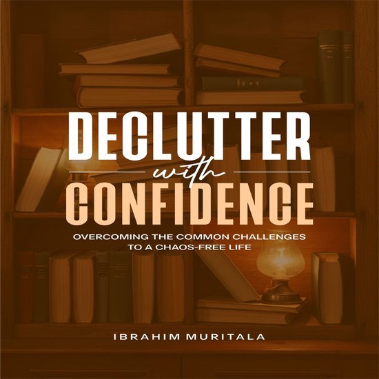 Declutter with Confidence - cover