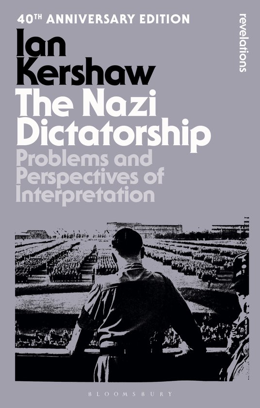 Bloomsbury Revelations-The Nazi Dictatorship