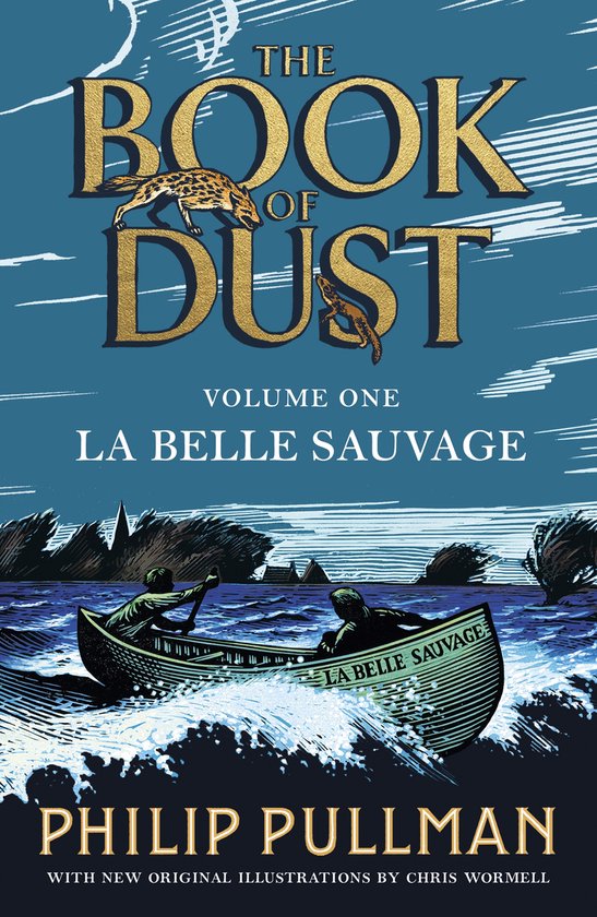 The Book of Dust 1 - La Belle Sauvage: The Book of Dust Volu ... - cover