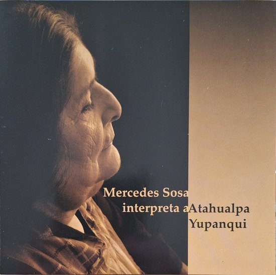 MERCEDES SOSA - Mercedes Sosa Interpreta A Atahualpa Yupanqui (CD)
