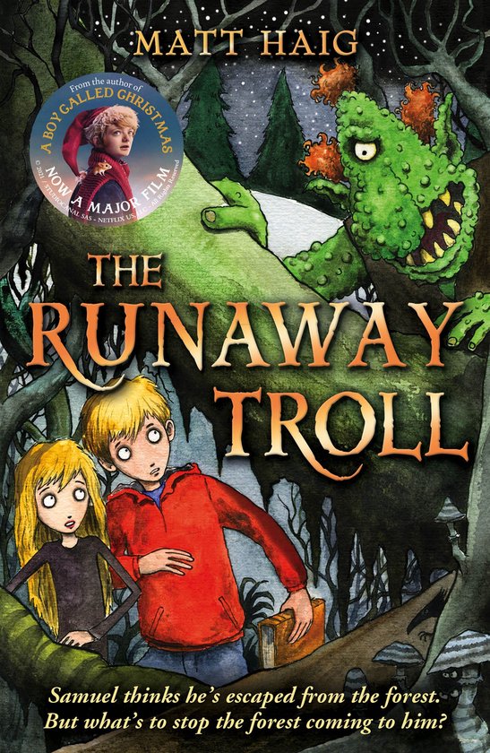 Boekcover van 'The Runaway Troll'. Een groene trol kijkt over Samuel en zijn zus heen. Een filmmededeling staat linksboven.