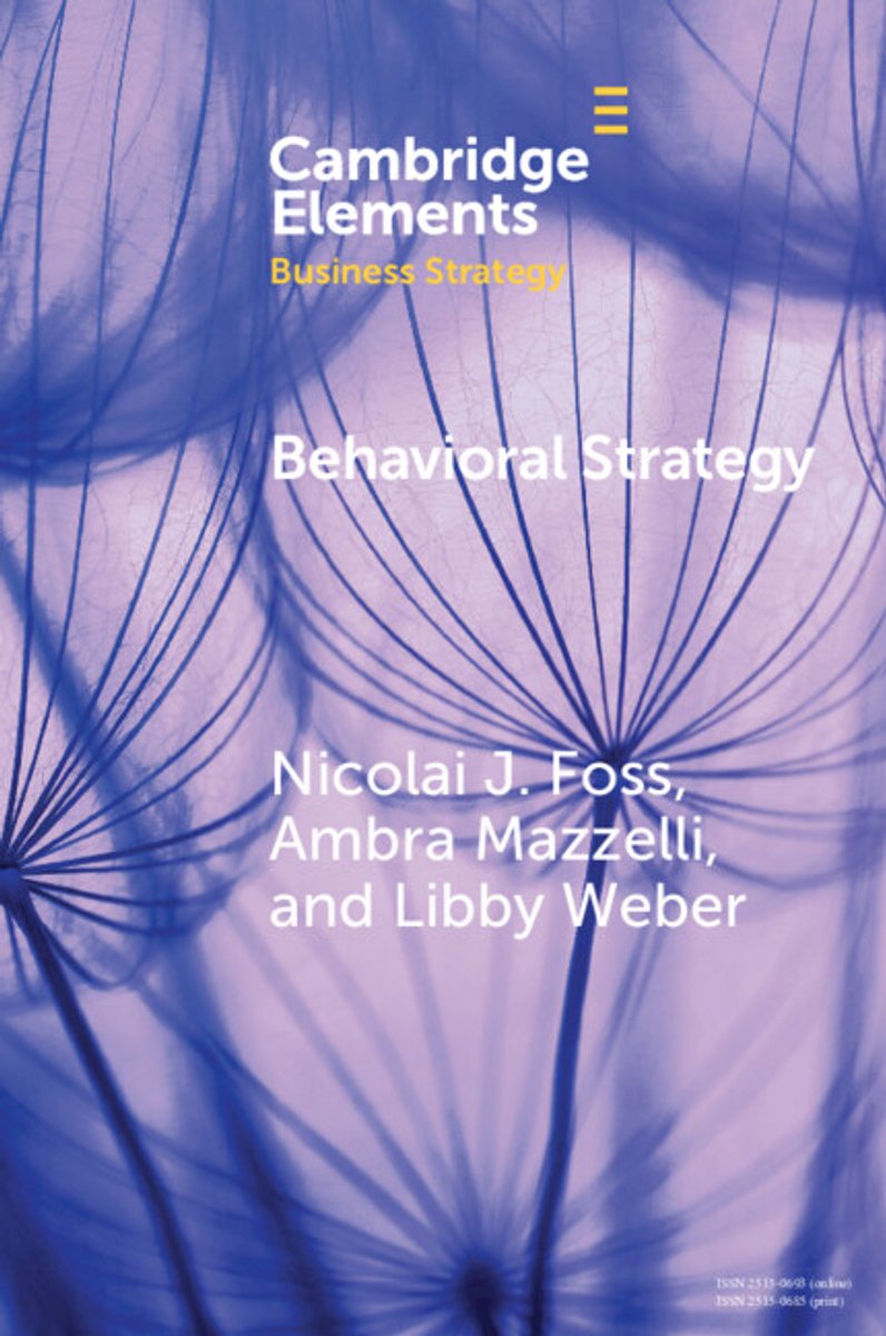 Elements In Business Strategy- Behavioral Strategy van Nicolai Foss