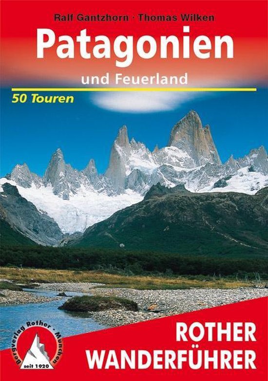 Patagonien und Feuerland. 50 Touren - cover