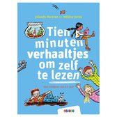 Tien minuten verhaaltjes - Tien minuten verhaaltjes om zelf te lezen