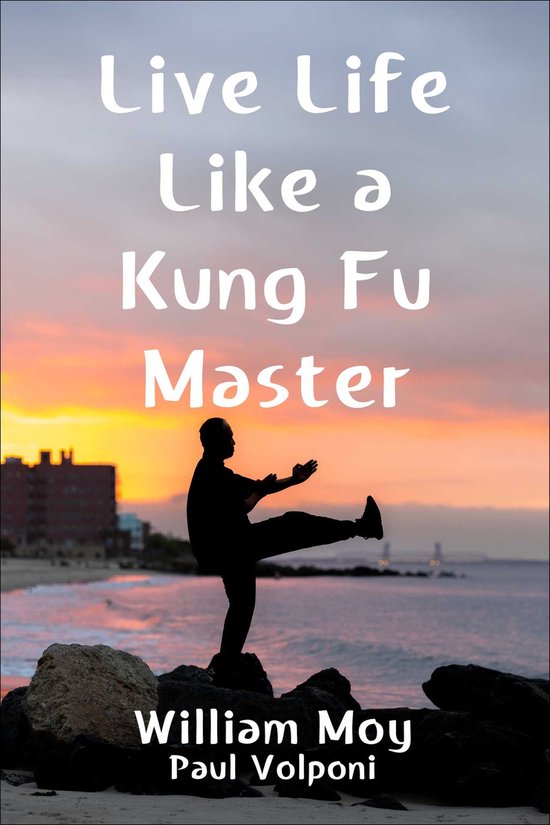Live Life Like a Kung Fu Master - cover