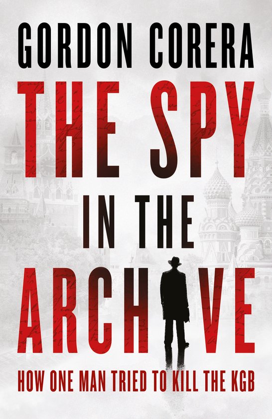 The Spy in the Archive - cover