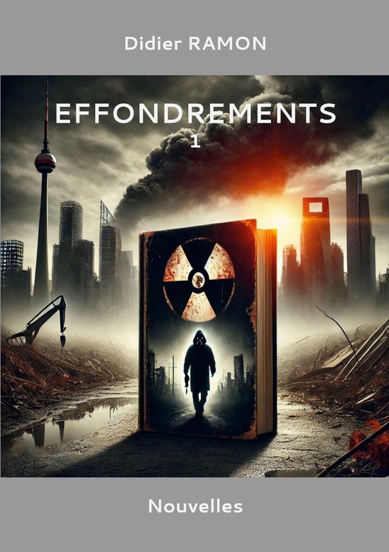 Effondrements 1 - Effondrements 1