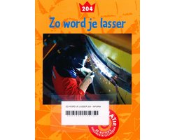 De Ruiter's informatie 204 Zo word je lasser