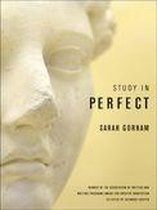 The Sue William Silverman Prize for Creative Nonfiction Ser. - Study in Perfect