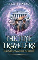 Time Travelers - Een levensgevaarlijke opdracht