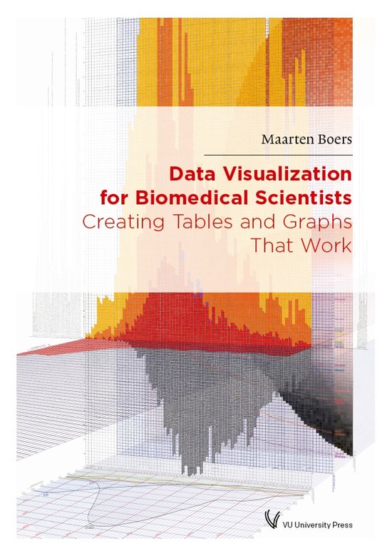 Boek 'Data Visualization for Biomedical Scientists' door Maarten Boers met grafieken en tabellen.