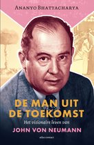 Portret van John von Neumann, met wiskundige formules en een paddenstoelwolk op de achtergrond. Titel: DE MAN UIT DE TOEKOMST.