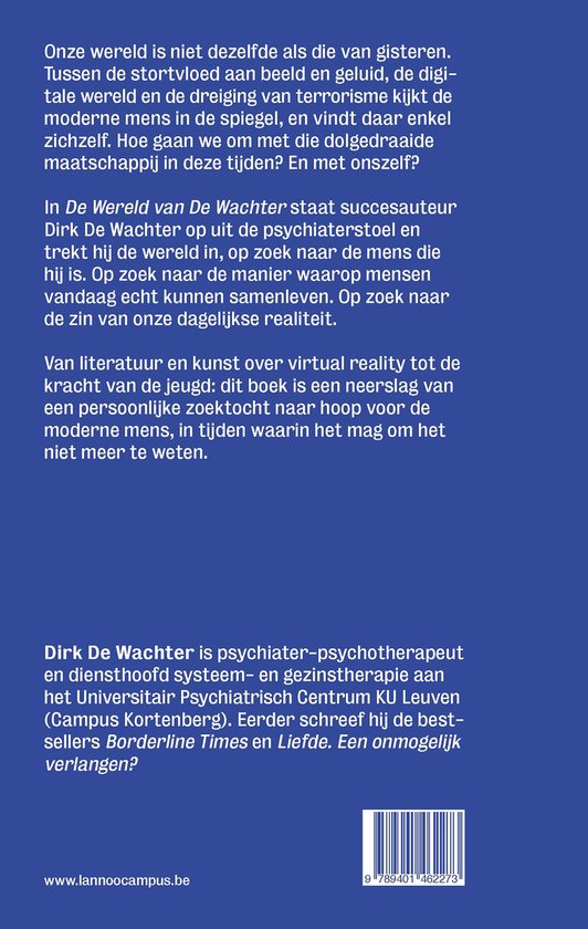 Dos du livre 'De wereld van de wachter' avec du texte sur l'auteur et le livre. Dirk De Wachter est psychiatre-psychothérapeute.