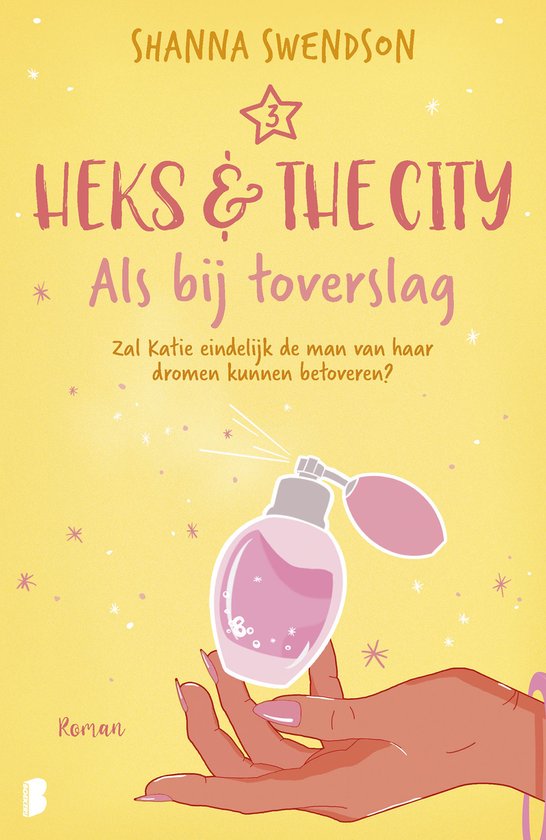 Heks & The City 3 - Als bij toverslag - cover