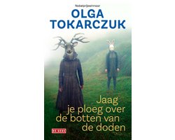 Omslag van Jaag je ploeg over de botten van de doden