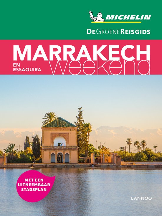 Groene Reisgids – Weekend Marrakech