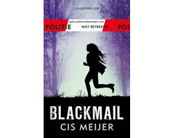 Politie niet betreden - Blackmail