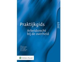 Praktijkgids Arbeidsrecht bij de overheid 2025