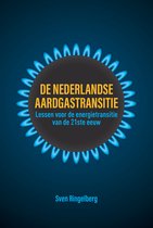 De Nederlandse aardgastransitie