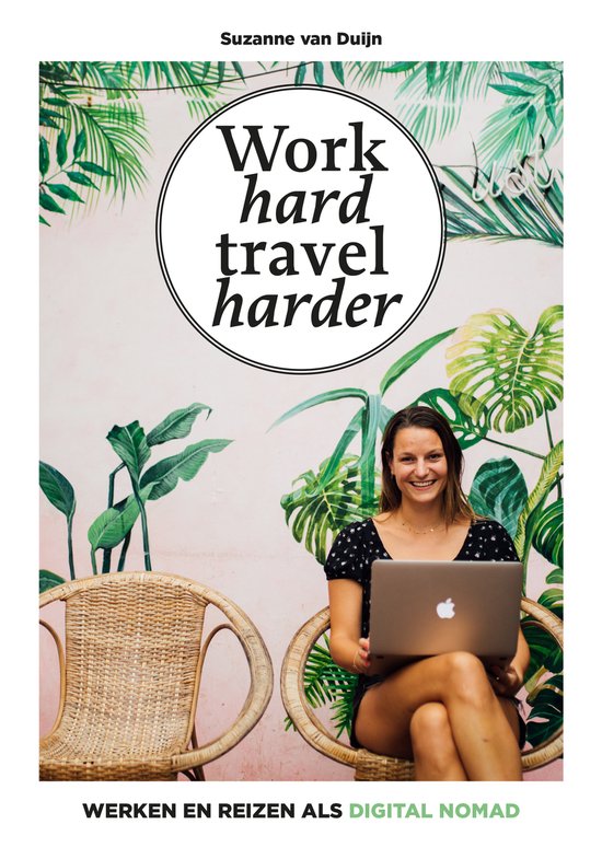 Work hard, travel harder - cover