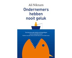 Ondernemers hebben nooit geluk