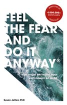 Feel The Fear And Do It Anyway
