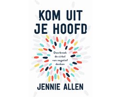 Kom uit je hoofd