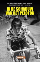 Wielersportreeks - In de schaduw van het Peloton