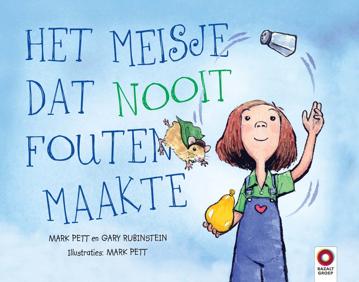 Boekomslag: 'HET MEISJE DAT NOOIT FOUTEN MAAKTE' met een meisje, muis en pepermolen.