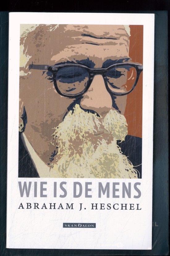 Boekcover met illustratie van Abraham J. Heschel met bril en baard. Titel: 'Wie is de mens'.