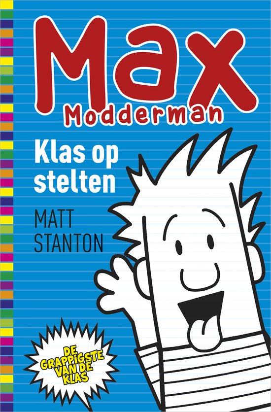 Max Modderman 1 - Klas op stelten