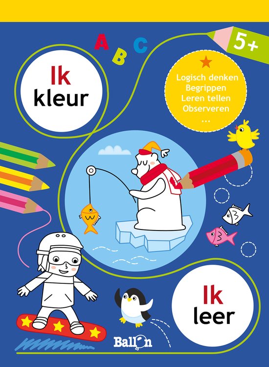 Ik kleur ik leer 1 - Ik kleur ik leer 5+ - cover