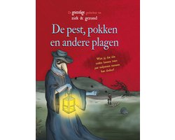 De griezelige geschiedenis van ziek en gezond - De pest, pokken en andere plagen