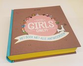 For Girls Only! - Het boek met alle antwoorden