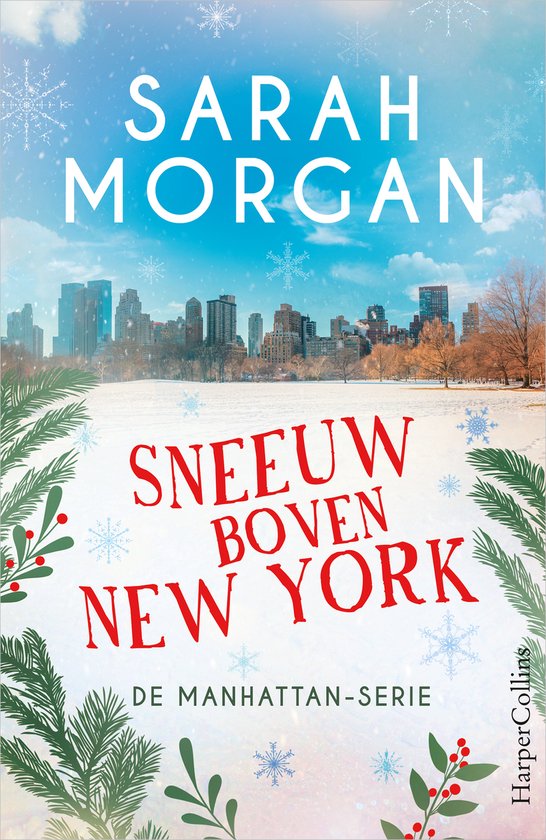 De Manhattan-serie 6 – Sneeuw boven New York