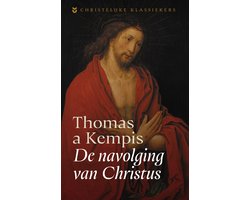 Christelijke Klassiekers - De navolging van Christus