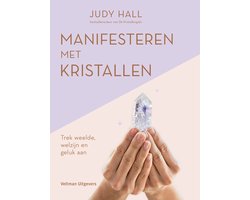 Manifesteren met kristallen
