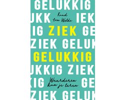 Ziek gelukkig