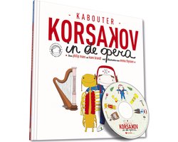 Kabouter Korsakov 3 - Kabouter Korsakov in de opera