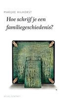 De schrijfbibliotheek - Hoe schrijf je een familiegeschiedenis?