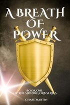 The Shining Orb 1 - A Breath of Power