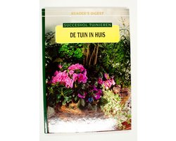 De tuin in huis